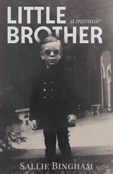 Sallie Bingham: Little Brother, Buch