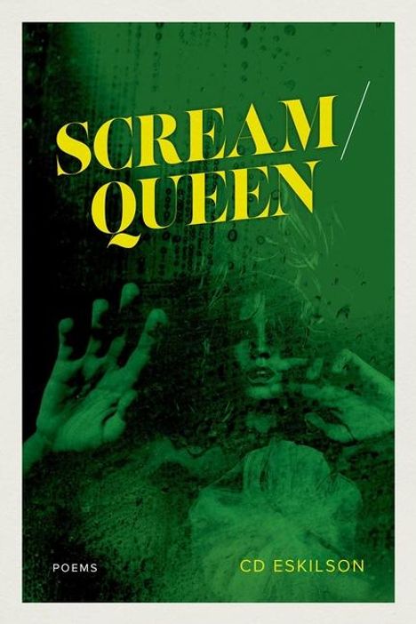 Cd Eskilson: Scream / Queen, Buch