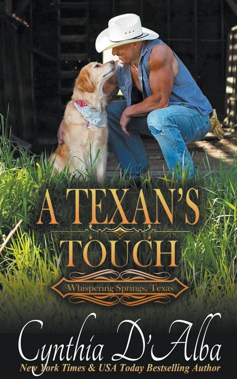 Cynthia D'Alba: A Texan's Touch, Buch