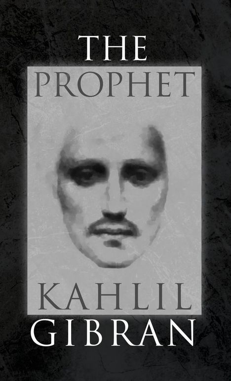 Kahlil Gibran: The Prophet, Buch