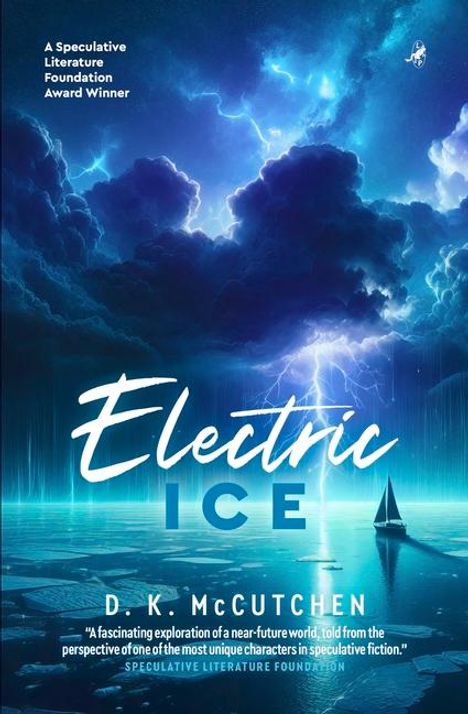 D K McCutchen: Electric Ice, Buch
