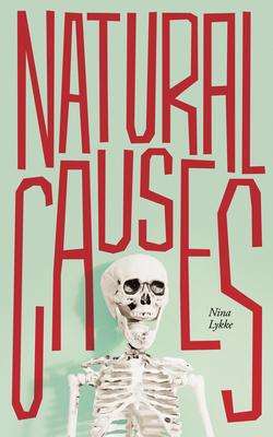 Nina Lykke: Natural Causes, Buch