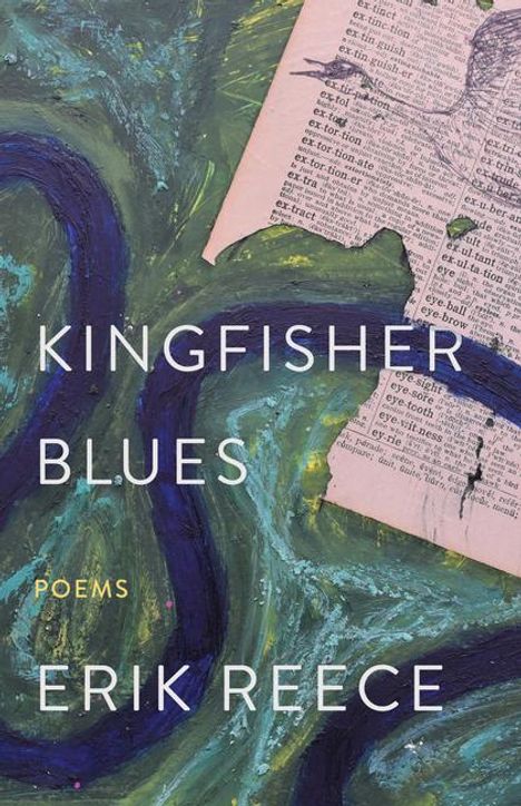 Erik Reece: Kingfisher Blues, Buch