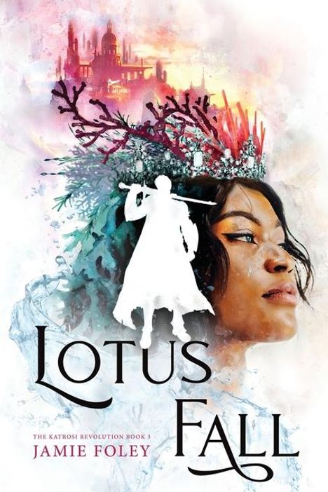 Jamie Foley: Lotusfall, Buch