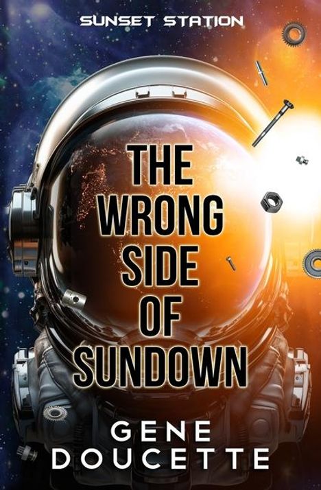 Gene Doucette: The Wrong Side of Sundown, Buch