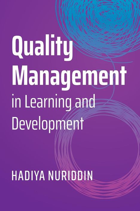 Hadiya Nuriddin: Quality Management in Learning and Development, Buch