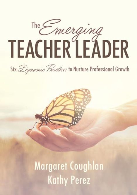 Margaret Coughlan: The Emerging Teacher Leader, Buch