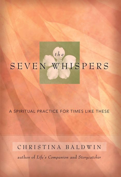 Christina Baldwin: The Seven Whispers, Buch