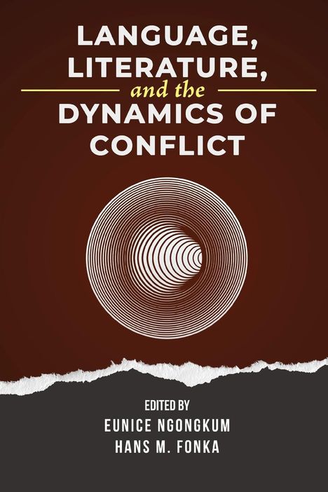 Language, Literature, and the Dynamics of Conflict, Buch