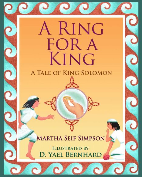 Martha Seif Simpson: A Ring for a King, Buch