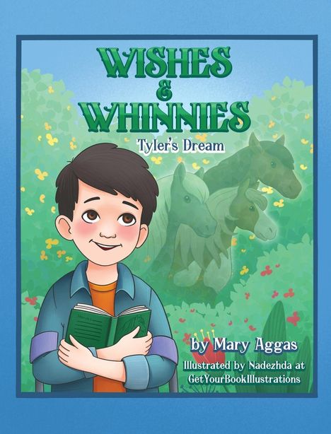 Mary Aggas: Wishes &amp; Whinnies, Buch