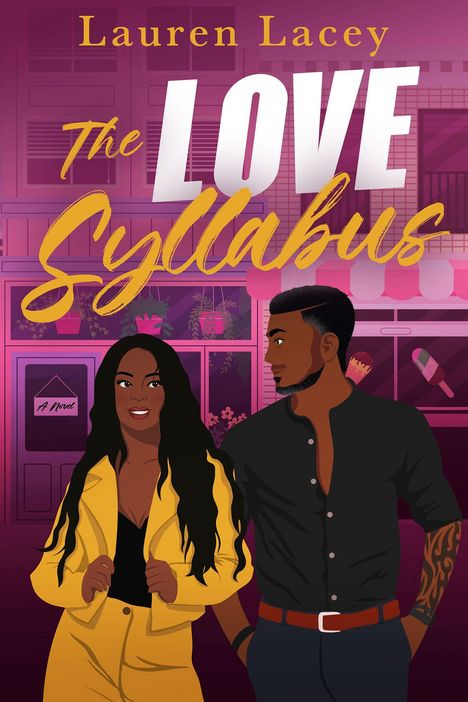 "Lauren Lacey: The Love Syllabus." Illustration von zwei Personen, eine in gelbem Anzug, die andere in Schwarz, vor einem Laden.