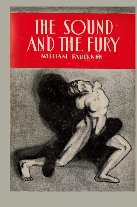 William Faulkner: The Sound and the Fury, Buch