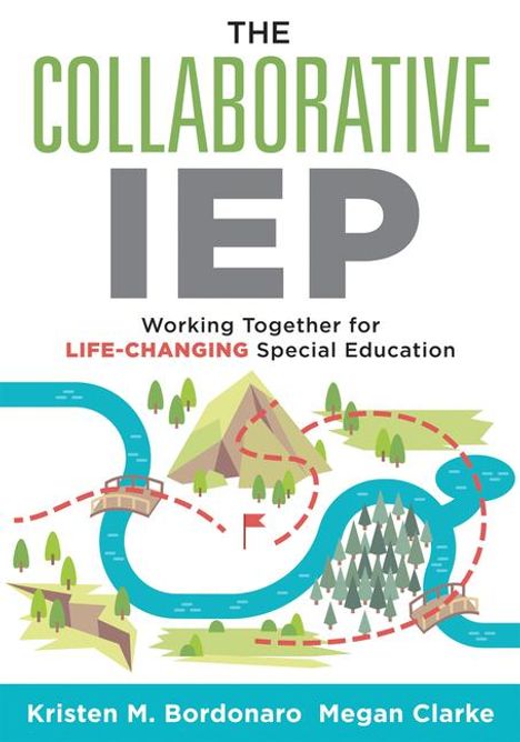 Kristen M Bordonaro: The Collaborative IEP, Buch