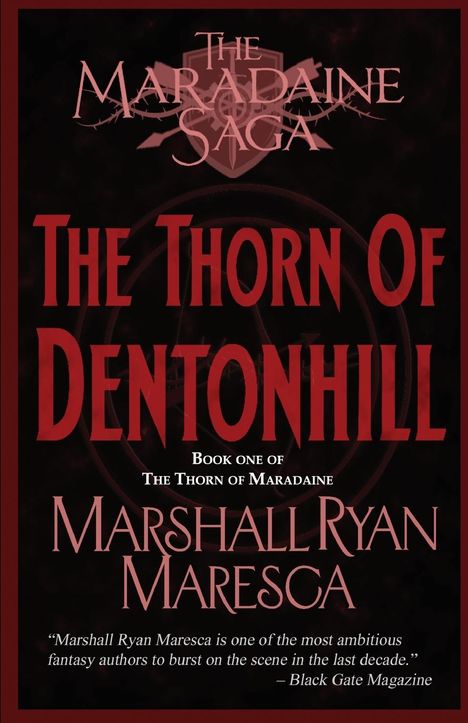 Marshall Ryan Maresca: The Thorn of Dentonhill, Buch