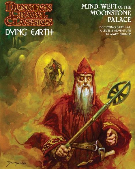 Marc Bruner: Dungeon Crawl Classics Dying Earth #4: Mind Weft of the Moonstone Palace, Buch