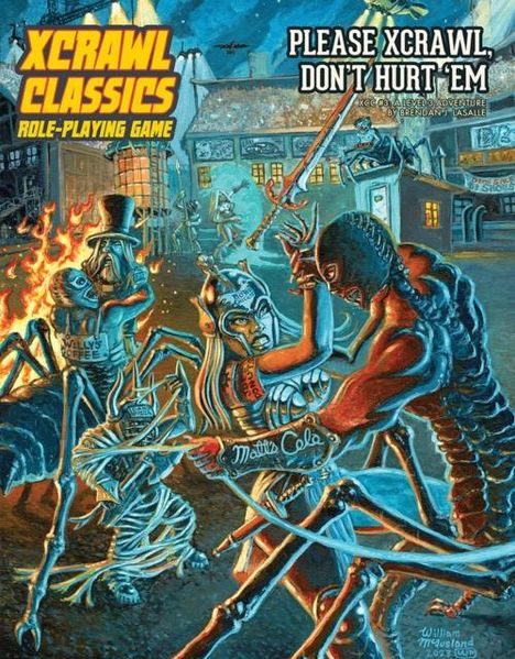 Brendan Lasalle: Xcrawl Classics #3: Please Xcrawl! Don't Hurt 'em, Buch