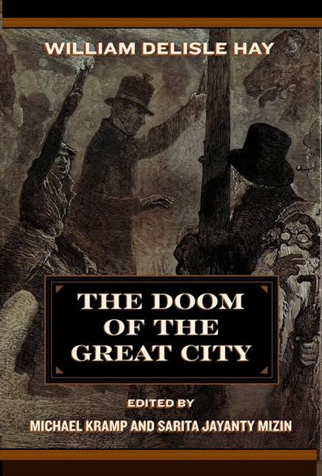 William Delisle Hay: The Doom of the Great City; Being the Narrative of a Survivor, Written A.D. 1942, Buch