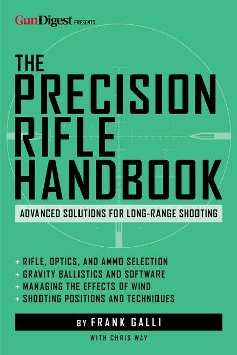 "The Precision Rifle Handbook: Advanced Solutions for Long-Range Shooting" von Frank Galli. Grüner Hintergrund, Zielsymbol.