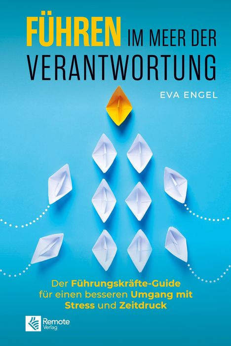 Eva Engel: Führen im Meer der Verantwortung, Buch