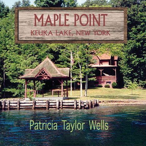 Patricia Taylor Wells: Maple Point, Buch