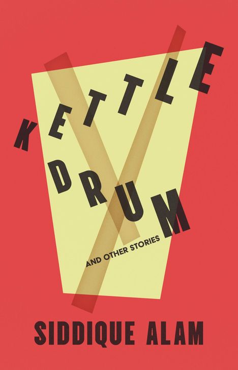 Siddique Alam: The Kettledrum and Other Stories, Buch