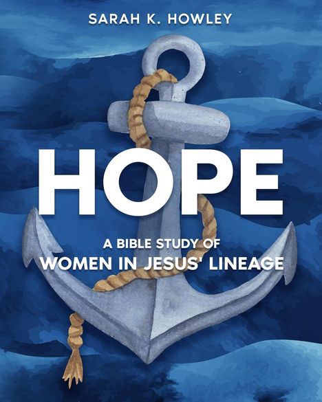 Sarah K. Howley: Hope, Buch