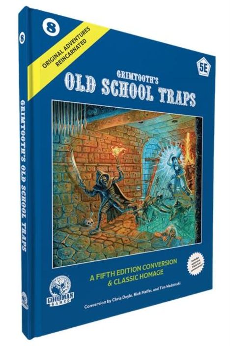 Chris Doyle: D&d 5e: Original Adventures Reincarnated #8: Grimtooth's Old School Traps, Buch