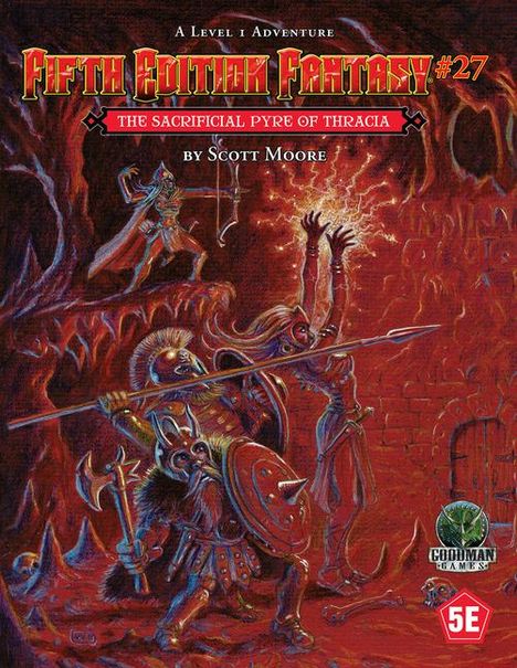 Scott Moore: Fifth Edition Fantasy #27: The Sacrificial Pyre of Thracia, Buch