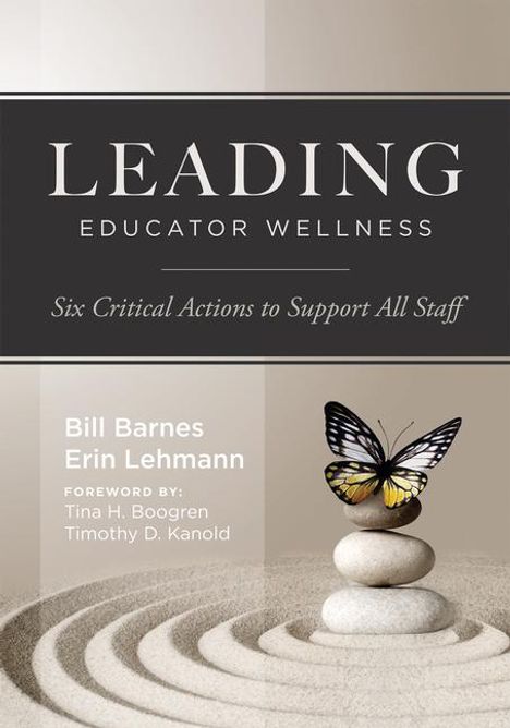 Bill Barnes: Leading Educator Wellness, Buch