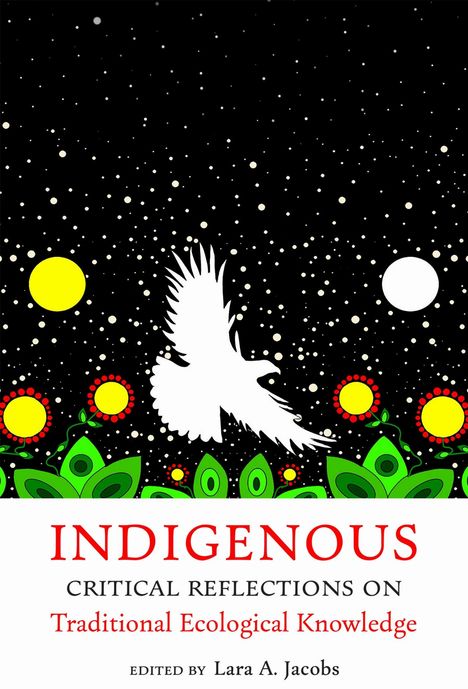 Indigenous Critical Reflections on Traditional Ecological Knowledge, Buch