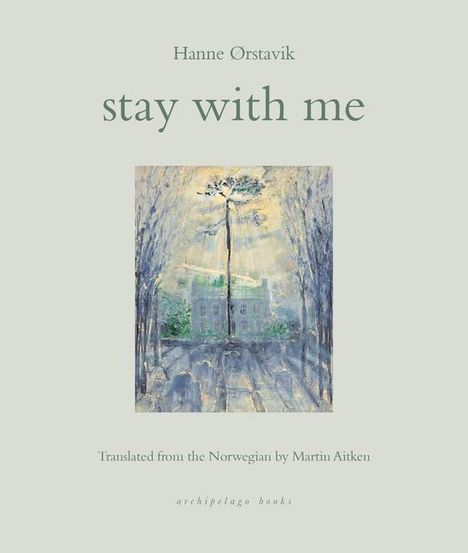 Hanne Orstavik: Stay with Me, Buch