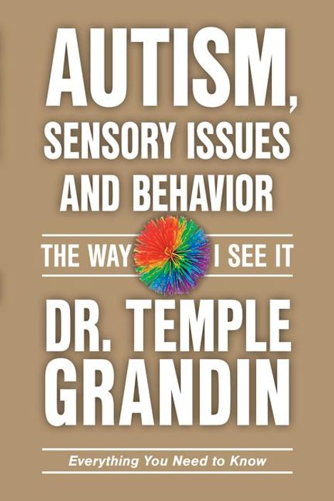 Temple Grandin: Autism, Sensory Issues, and Behavior, Buch