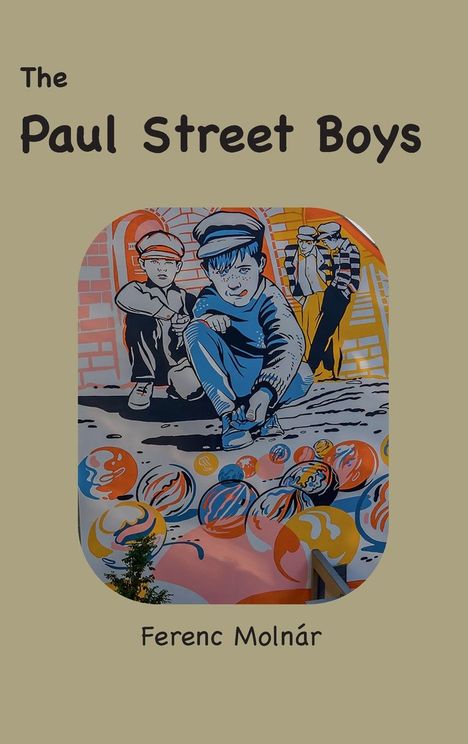 Ferenc Molnár: The Paul Street Boys, Buch