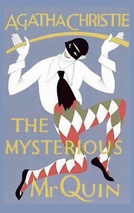 Text: "AGATHA CHRISTIE - THE MYSTERIOUS Mr Quin". Illustration eines Harlekin mit Stock und Maske.