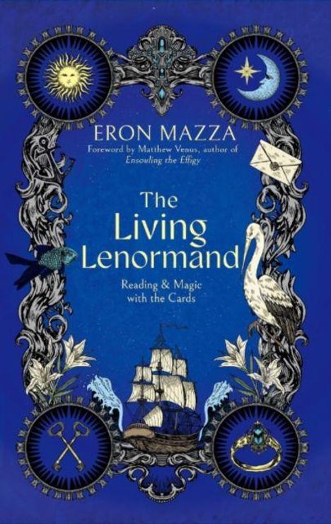 Eron Mazza: The Living Lenormand, Buch