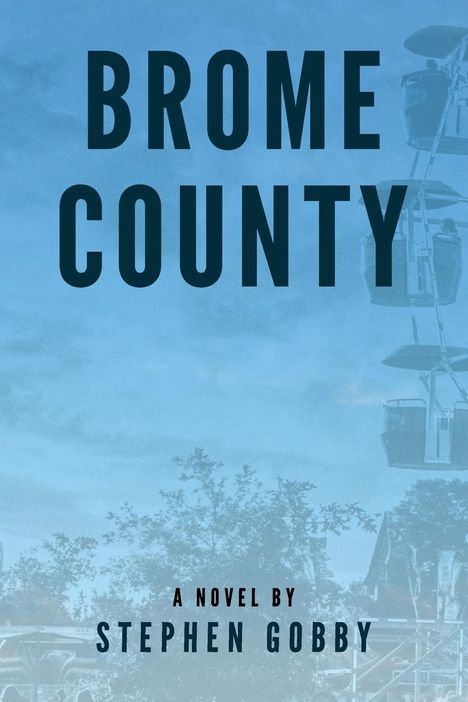 Stephen Gobby: Brome County, Buch