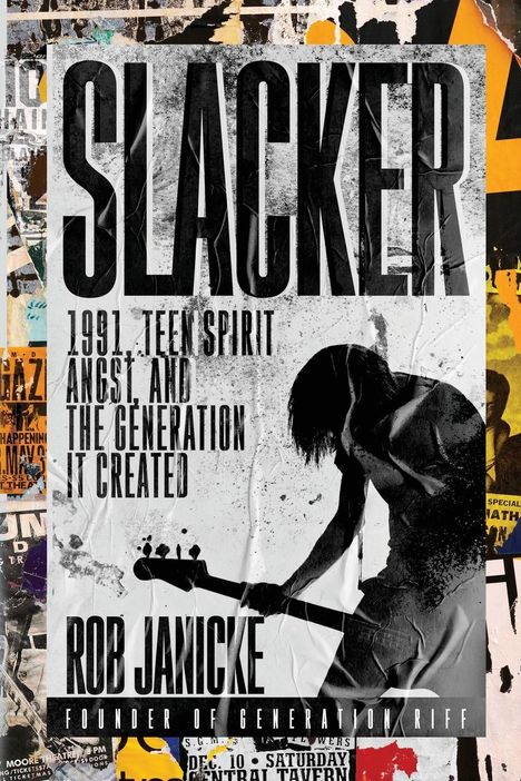 Rob Janicke: Slacker, Buch