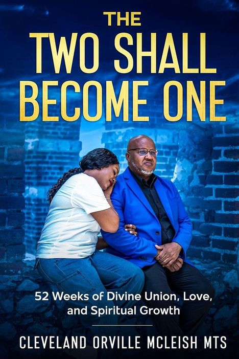 "The Two Shall Become One." Darunter: "52 Weeks of Divine Union, Love, and Spiritual Growth." Zwei Personen in inniger Pose.