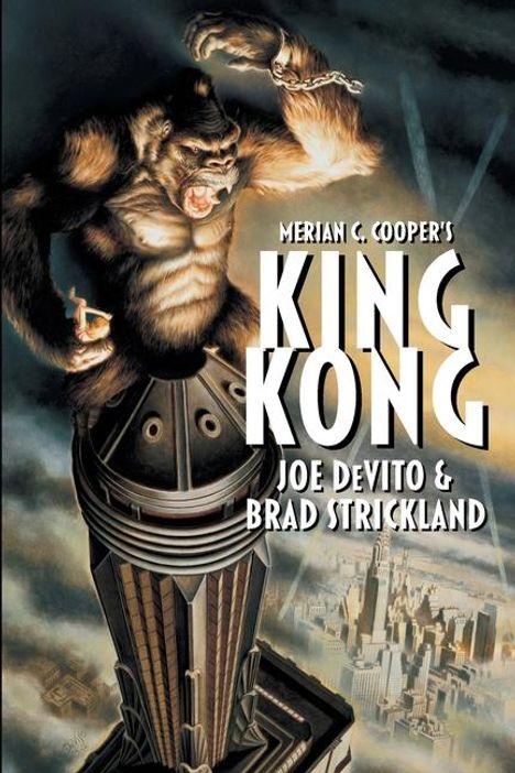 Joe Devito: Merian C. Cooper's King Kong, Buch