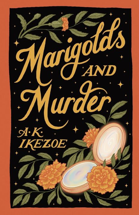 A K Ikezoe: Marigolds and Murder, Buch