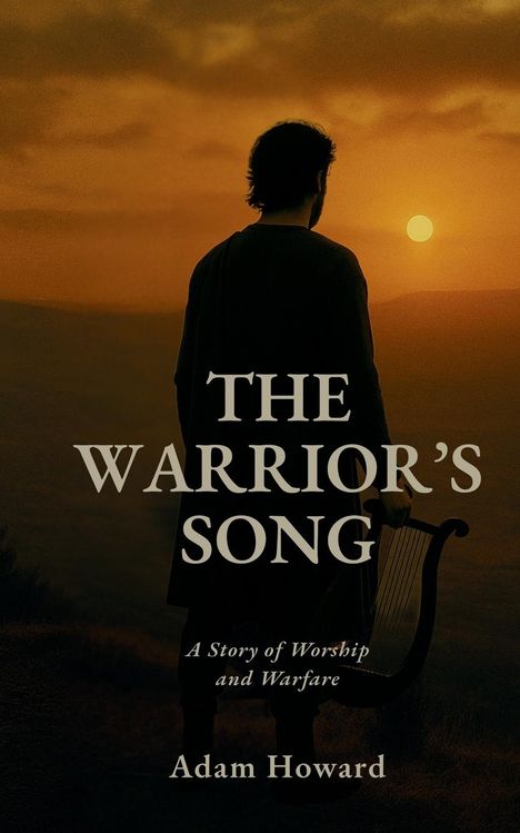 Adam Howard: The Warrior's Song, Buch