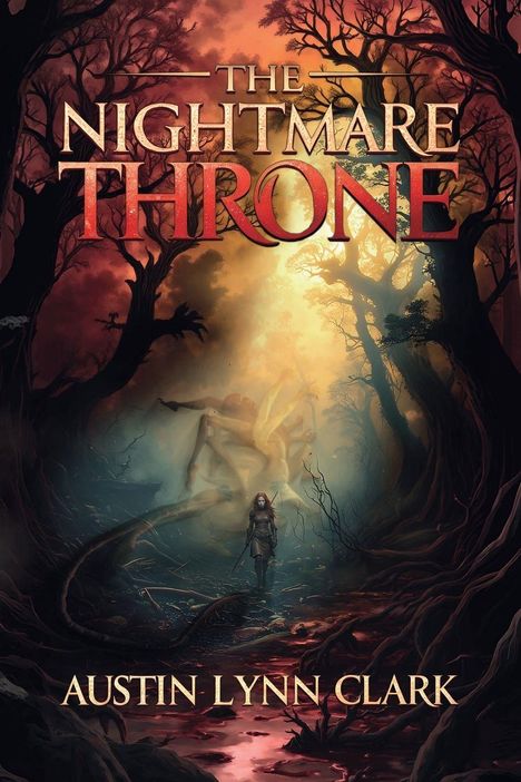 Austin Lynn Clark: The Nightmare Throne, Buch