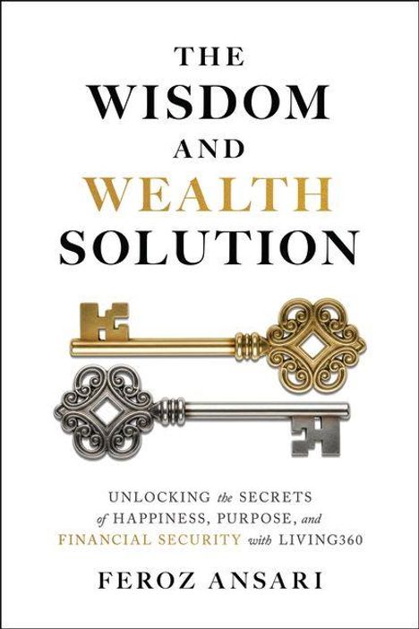 Text: "The Wisdom and Wealth Solution". Drei dekorative Schlüssel in Gold, Bronze und Silber darunter.