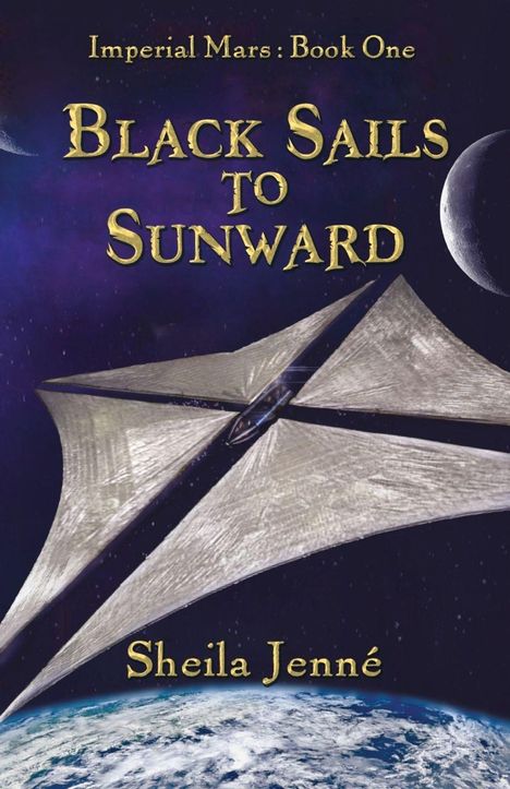 "Black Sails to Sunward" von Sheila Jenné. Sci-Fi-Illustration mit Weltraumschiff und Planeten im Hintergrund.
