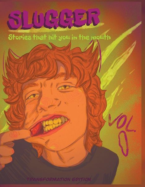 SLUGGER in lila Schrift, darunter "Stories that hit you in the mouth", Illustration einer Person mit hochgezogener Lippe.