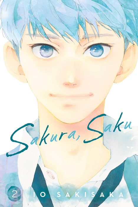 Io Sakisaka: Sakura, Saku, Vol. 2, Buch
