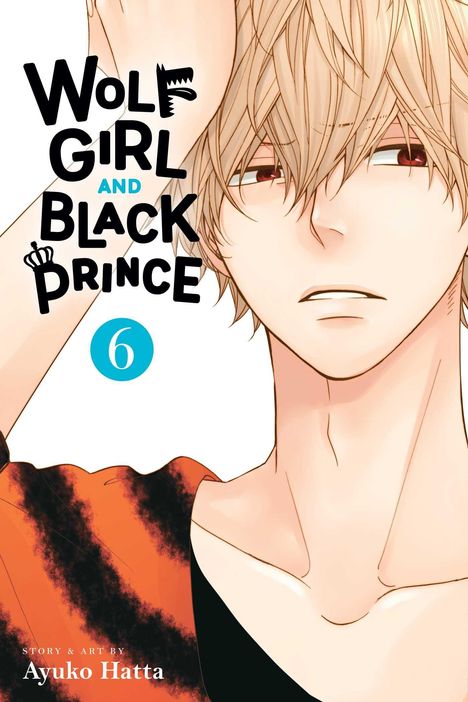 Ayuko Hatta: Wolf Girl and Black Prince, Vol. 6, Buch