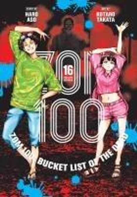 Haro Aso: Zom 100: Bucket List of the Dead, Vol. 16, Buch