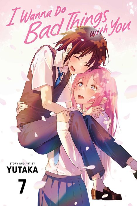 Yutaka: I Wanna Do Bad Things with You, Vol. 7, Buch